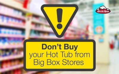 Don’t Buy Your Hot Tub from Big Box Stores